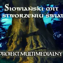 Słowiański mit o stworzeniu świata: tajemnice, symbolika i wpływ na kulturę