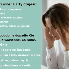 Nadchodzi wiosna, a Ty czujesz się osłabiony? Przedwiośnie to czas, gdy dopada przesilenie. Najważniejsze informacje: wysypiaj się, jedz zdrowo, spaceruj i uzupełniaj witaminy.