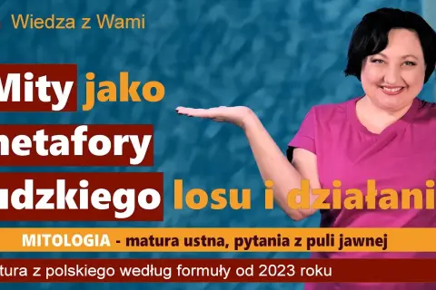 Jak literatura i mitologia kształtują nasze rozumienie ludzkiego losu i jego tajemnic
