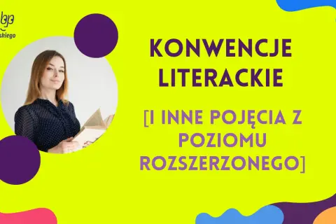 Kobieta z książką, logo "baba od polskiego". Temat: konwencja literacka co to jest i inne pojęcia z poziomu rozszerzonego.