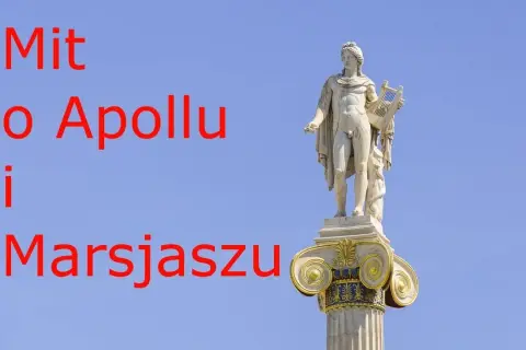Mit o Apollinie i Marsjaszu: Prawda o rywalizacji i hubris