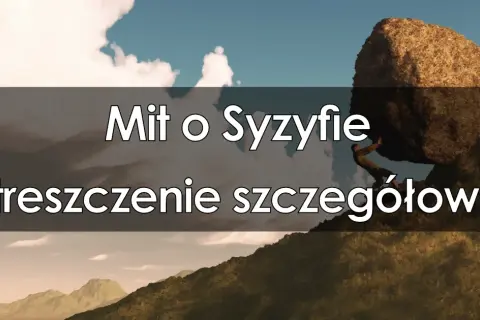 Mit o syzyfie streszczenie w 10 zdaniach – kluczowe fakty i symbolika