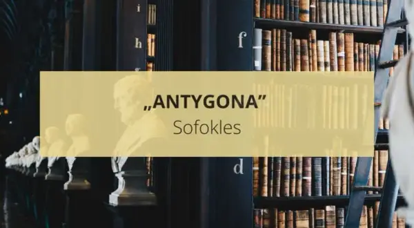 Mit o Antygonie: tragiczny konflikt między prawem a moralnością