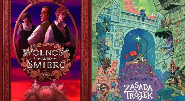 Dwa okładki komiksów: "Wolność albo śmierć" z postaciami historycznymi i "Zasada trójek" z fantastycznymi stworzeniami. Czy komiks to książka? Tak!