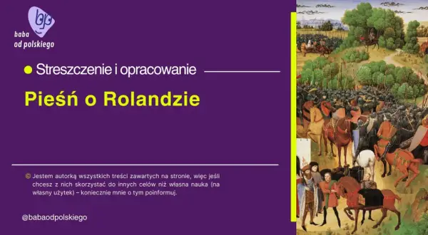 Ilustracja przedstawia scenę bitwy z "Pieśni o Rolandzie", epickiego poematu rycerskiego, gatunek literacki.